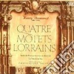 Quatre Motets Lorrains cd