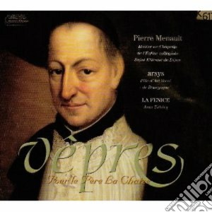 Menault Pierre - Vespres Pour Le Pere Chaize cd musicale di Pierre Menault
