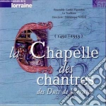 La Chapelle Des Chantres Des Ducs De Lorraine cd
