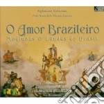 O Amor Brasileiro: Modinhas E Lundus Bra cd