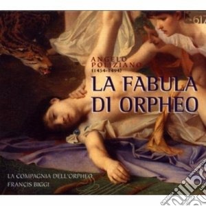 Poliziano Angelo - La Fabula Di Orpheo cd musicale di Angelo Poliziano