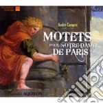 Campra André - Motets Pour Notre-dame De Paris cd