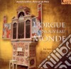 L'orgue Au Nouveau Monde - Un Organo Peruviano Nell'arsenale Di Metz cd