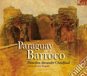 Paraguay Barroco - Paraguay Barroco cd musicale di Paraguay Barroco
