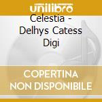 Celestia - Delhys Catess Digi cd