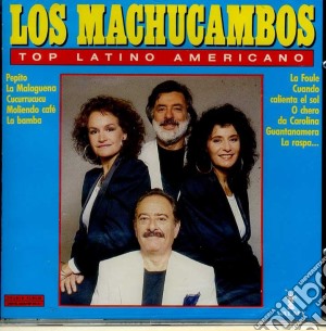Machucambos (Los) - Top Latino Americano cd musicale di Machucambos (Los)