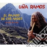 Una Ramos - El Pajaro De Los Andes