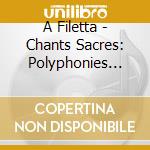 A Filetta - Chants Sacres: Polyphonies Corses Vol. 2 cd