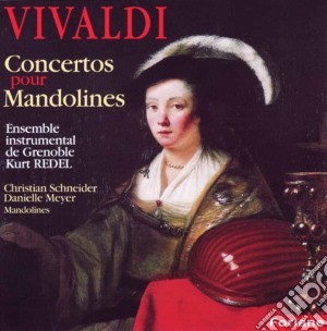 Antonio Vivaldi - Concertos Pour Mandolines cd musicale di Antonio Vivaldi