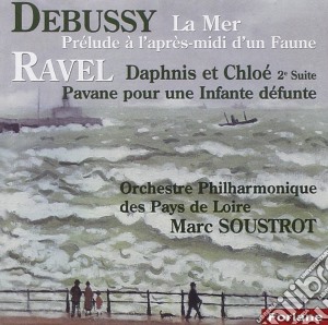 Claude Debussy / Maurice Ravel - La Mer / Daphnis Et Chloe cd musicale di Claude Debussy