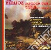 Hector Berlioz - harold En Italie, Benvenuto Cellini Ouverture cd musicale di Hector Berlioz