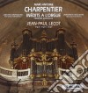 Marc-Antoine Charpentier - Inedit A L'Orgue cd musicale di Marc
