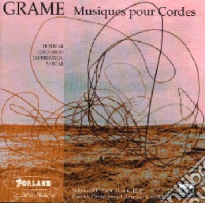 Grame - Musiques Pour Cordes cd musicale di Grame
