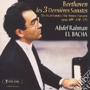 Ludwig Van Beethoven - Les 3 Dernieres Sonatas cd musicale di Ludwig Van Beethoven