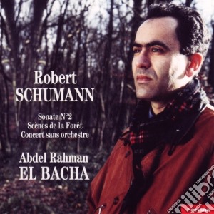 Robert Schumann - Concerto Sans Orchestre Op14, Scenes De La Foret cd musicale di Robert Schumann