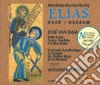 Felix Mendelssohn - Elias - Elijah Oratorio Op 70 (2 Cd) cd