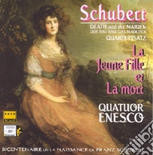 Franz Schubert - Quatuer La Jeune Fille Et La Mort cd musicale di Franz Schubert