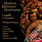 Capella Cervantina - Musica Barroca Mexicana cd
