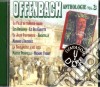Jacques Offenbach - Offenbach Antologia Vol.3 cd