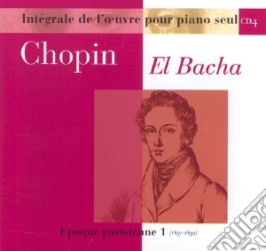 Fryderyk Chopin - Oeuvres Pour Piano Seul - Vol.04 cd musicale di Fryderyk Chopin