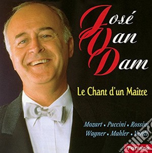 Jose Van Dam - Le Chant D'Un Maitre cd musicale di Jose Van Dam