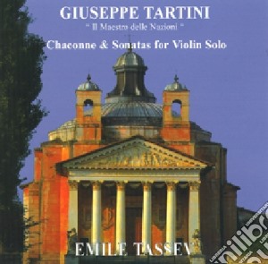 Giuseppe Tartini - Chaconne & Sonates Pour Violon cd musicale di Giuseppe Tartini