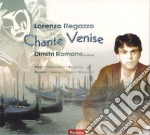 Lorenzo Regazzo - Chante Venise