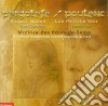 Giovanni Battista Pergolesi / Francis Poulenc - Stabat Mater, Les Petites Voix cd