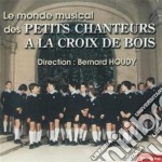 Petits Chanteurs A La Croix De Bois - Petit Chanteurs (Coro Di Voci Bianche) Canti Religiosi