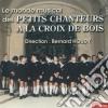 Petits Chanteurs A La Croix De Bois - Petit Chanteurs (Coro Di Voci Bianche) Canti Religiosi cd