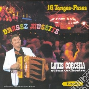 Louis Corchia - Dansez Musette cd musicale di Louis Corchia