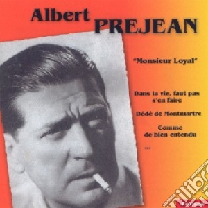 Albert Prejean - Monsieur Loyal cd musicale di Albert Prejean