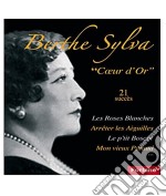 Berthe Sylva - Coeur D'Or Vol 1