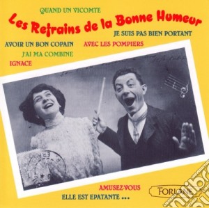 Refrains De La Bonne Humeur (Les) / Various cd musicale di Les Refrains