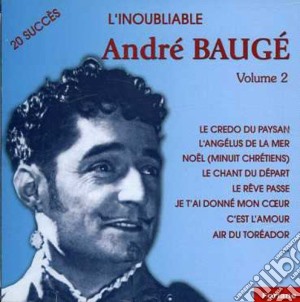 Andre Bauge - L'Inoubliable - Vol. 2 cd musicale di Andre Bauge