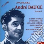 Andre Bauge - L'Inoubliable - Vol. 2