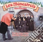 Menestrels De Gerardmers (Les) - Musique D'Epinette Et Chansons Des