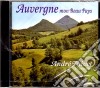 Andre' Thivet - Auvergne Mon Beau Pays cd