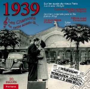 1939 Les Chansons De Cette Annee La' / Various cd musicale