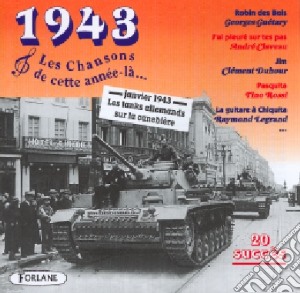 1943 Les Chansons De Cette Annee La' / Various cd musicale