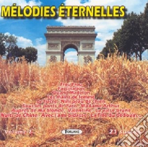Melodies Eternelles Vol.2 (Les) / Various cd musicale di Compilation
