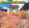 Melodies Eternelles Vol.2 (Les) / Various cd