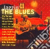 Jazzin' The Blues / Various cd