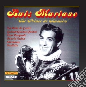 Luis Mariano - Le Prince De Lumiere cd musicale di Luis Mariano