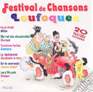 Loufoques  - Festival De Chansons cd musicale di Les Loufoques