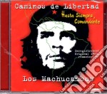 Machucambos (Los) - Caminos De Libertad