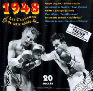 1948 Les Chansons De Cette Annee La' / Various cd musicale