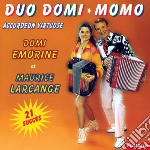 Duo Domi Momo - Accordeon Virtuose cd musicale di Emorine / Maurice Larcange