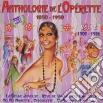 AnthologieDe L'Operette: Vol 2 1900-1926 cd