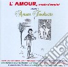 Amour Mode D'Emploi (L') Vol 4 / Various cd